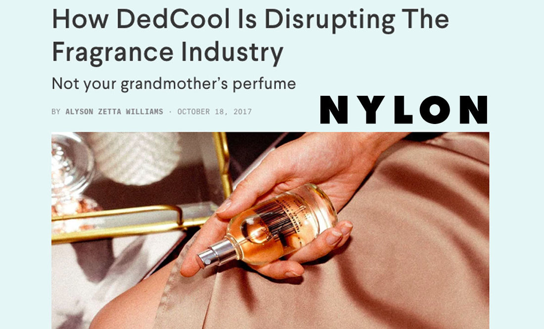 NYLON How DedCool Is Disrupting The Fragrance Industry